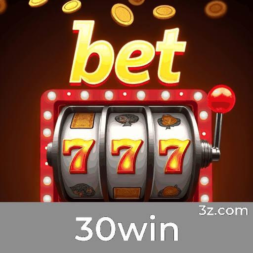 30win: Plataforma de Apostas Esportivas de Excelência